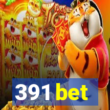 391 bet